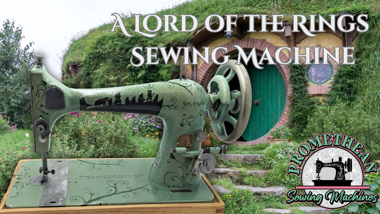 A LOTR Hobbit inspired Vintage Sewing Machine!