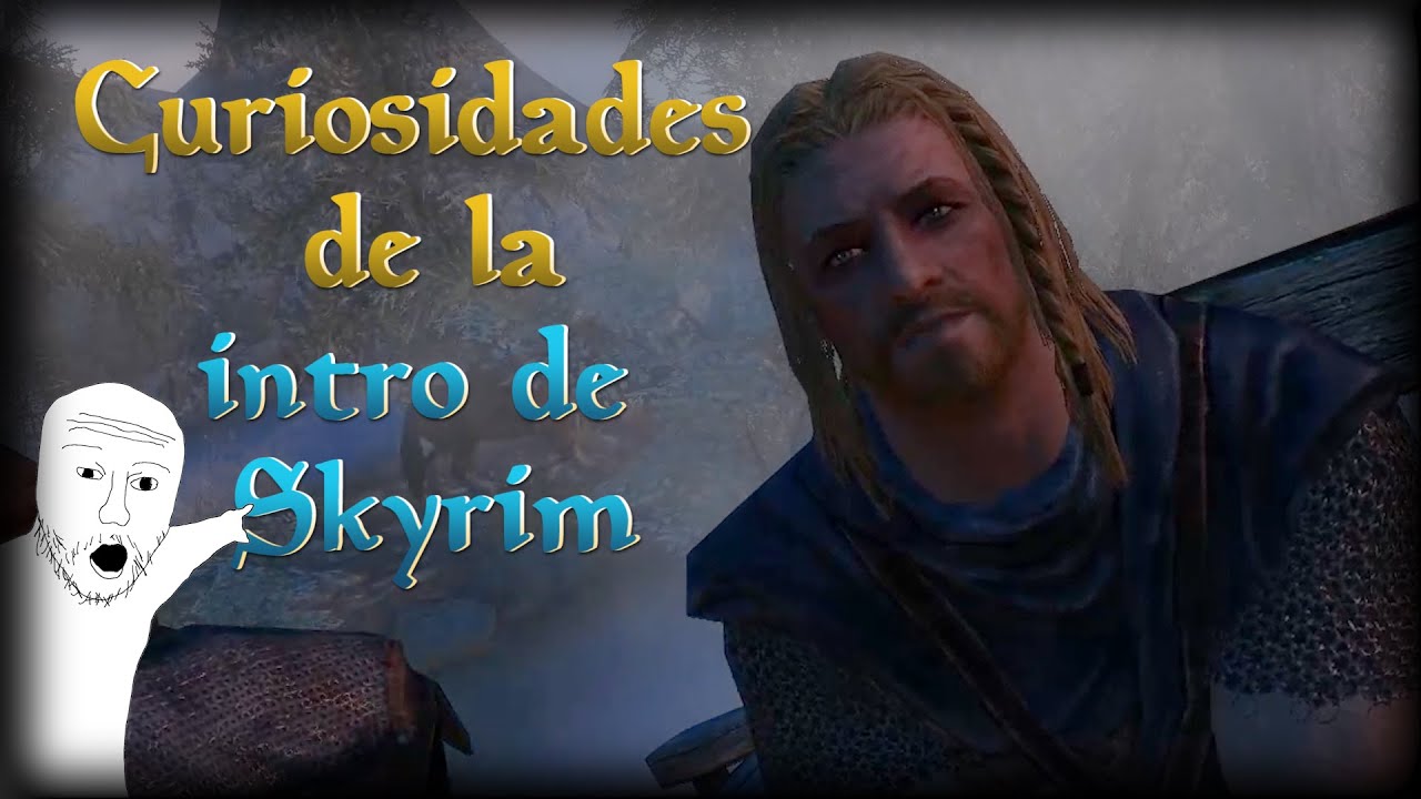 +10 minutos de curiosidades sobre la INTRO de SKYRIM