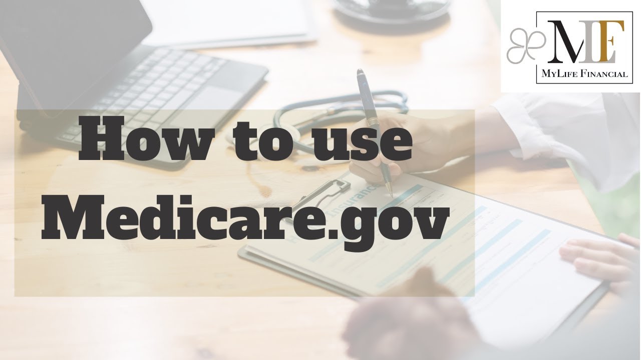 How to use Medicare.gov