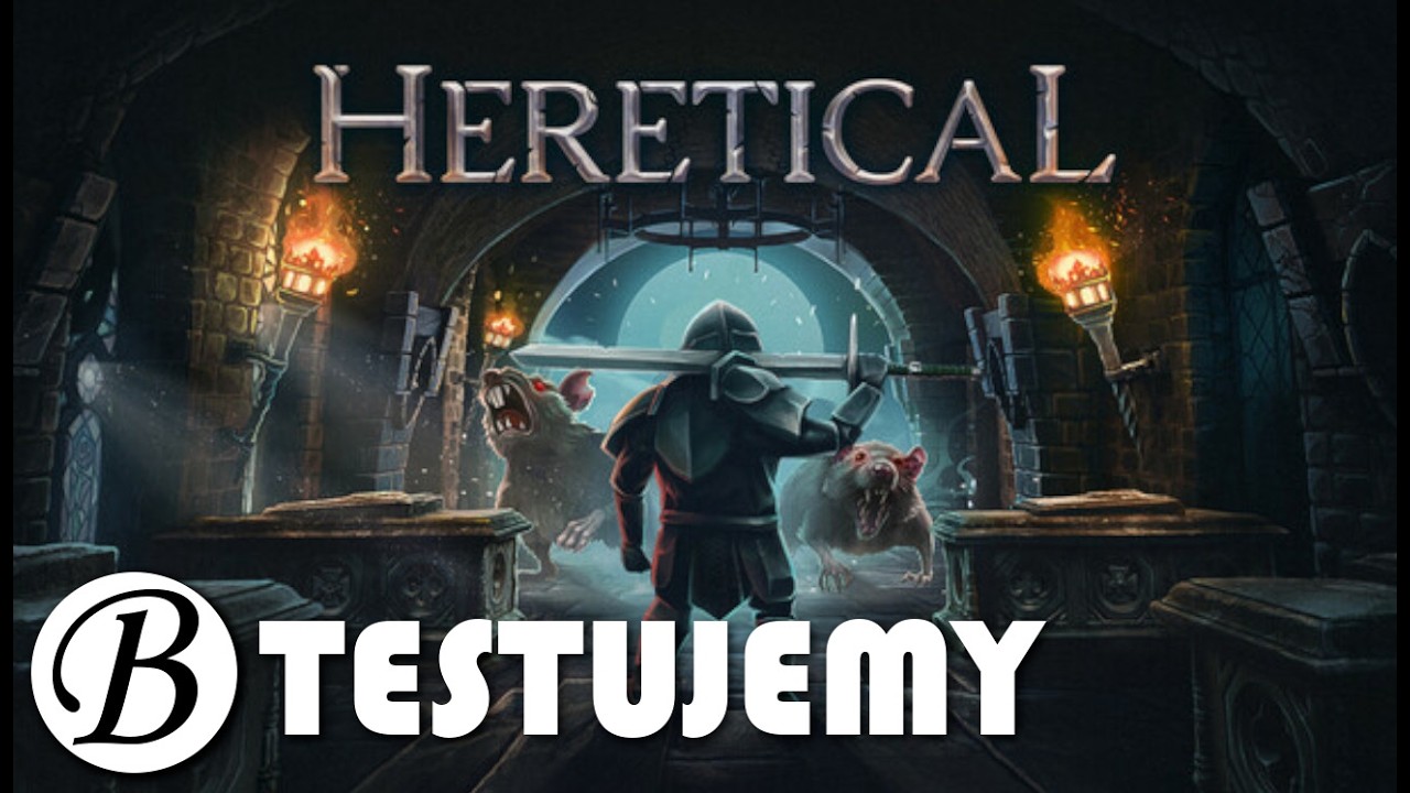 Heretical | Początek gry | Czy warto? | Testujemy