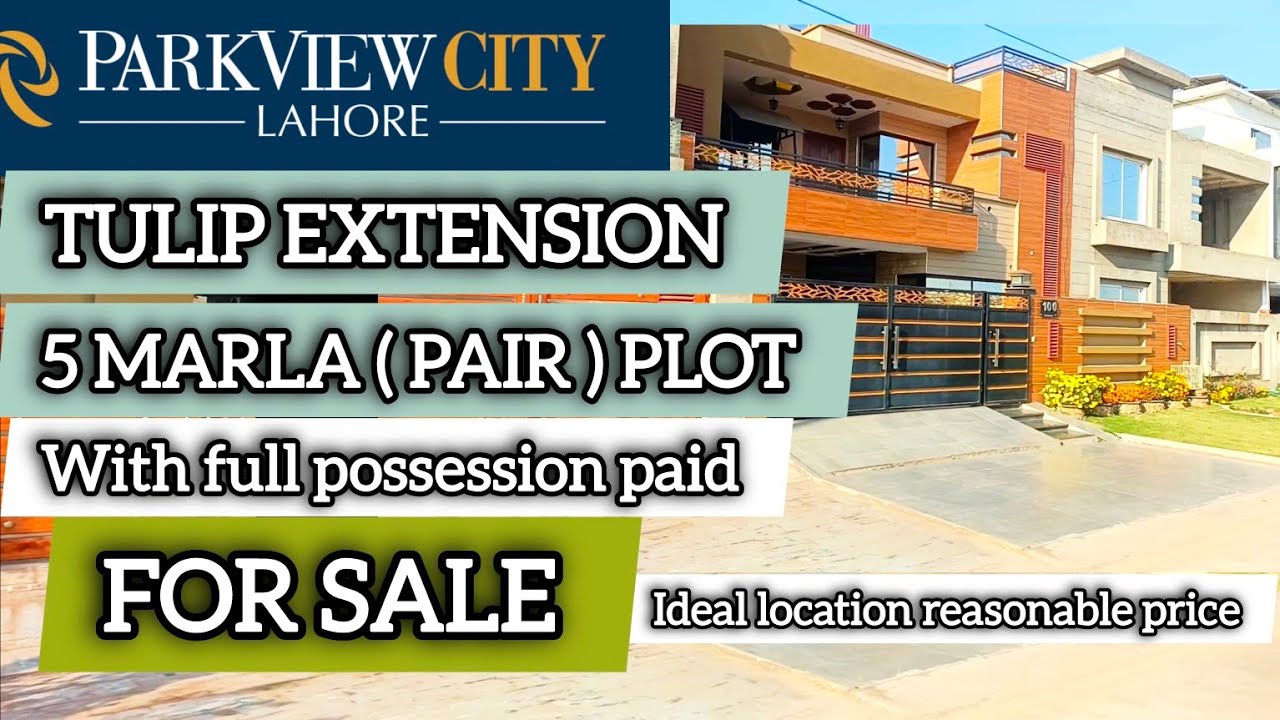 5 MARLA PLOT FOR SALE IN TULIP EXTENSION || PARK VIEW CITY LAHORE || PAIR PLOT FOR SALE