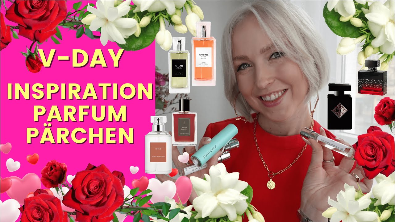 PARFUM-PÄRCHEN - Valentinstags Inspiration für dich und deine Liebsten