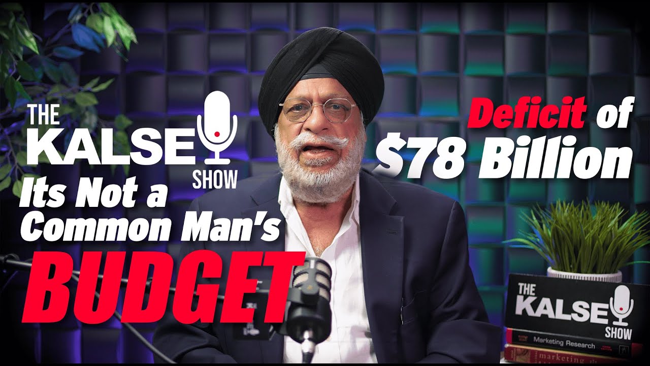 The Kalsey Show - 2025 Federal Budget - Nov 20 Show