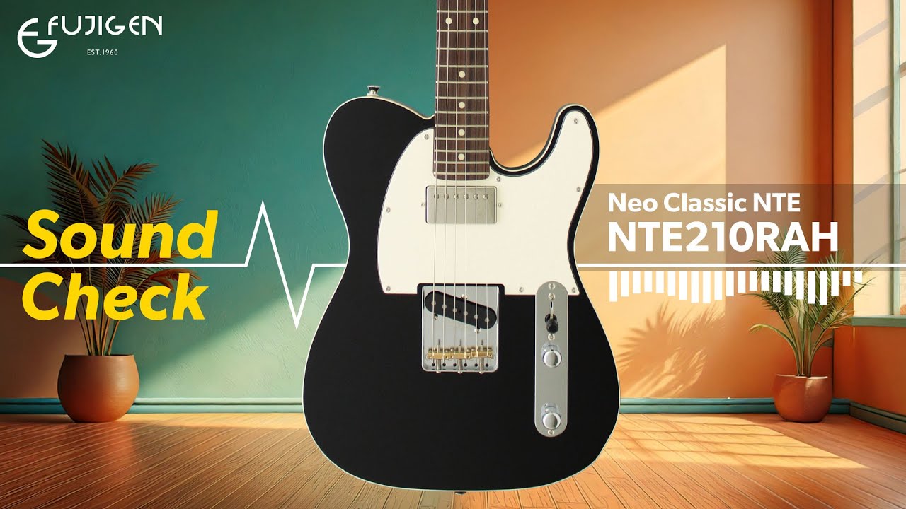 【フジゲンってどんな音？】Neo Classicシリーズ NTE210RAH【公式サウンドチェック】