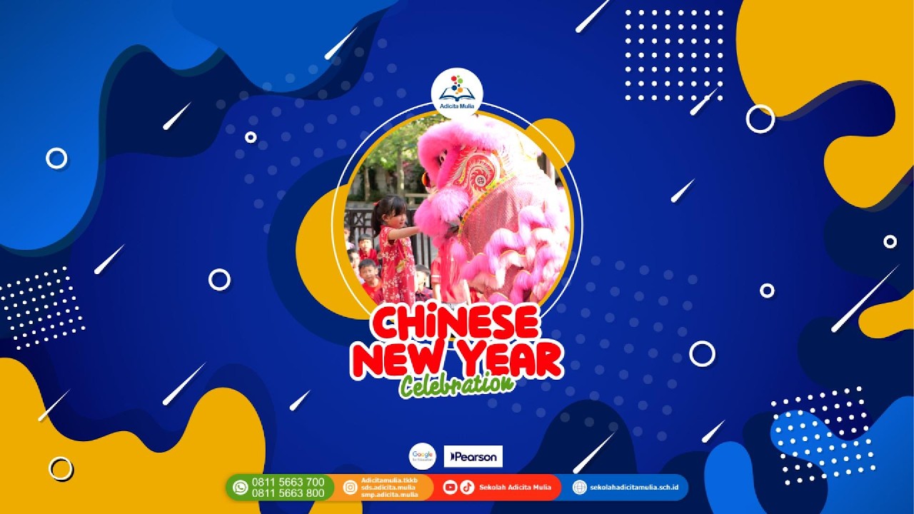 Chinese New Year Celebration | Adicita Mulia School
