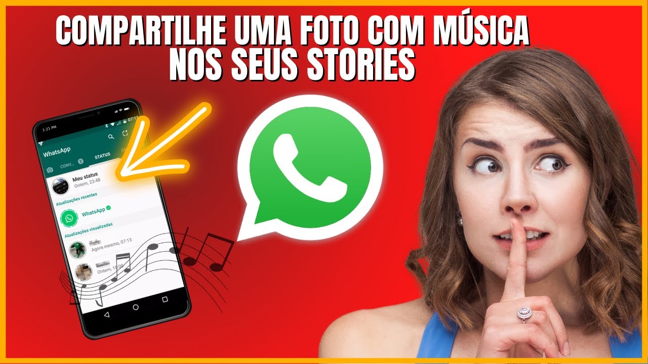 Como Colocar Foto Com Musica no Status do Whatsapp