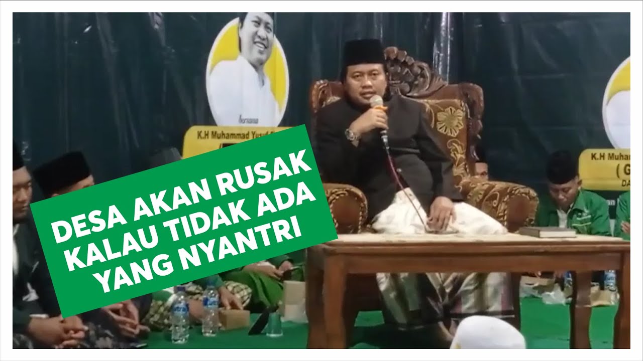 🔴 [LIVE] DESA AKAN RUSAK KALAU TIDAK ADA SANTRI