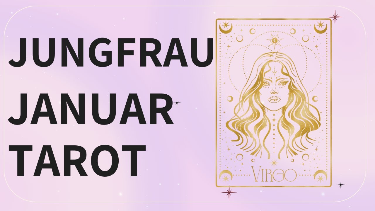 Jungfrau ♍️ Januar | Heilung, Offenheit und Vergebung. Was für ein Monat!!