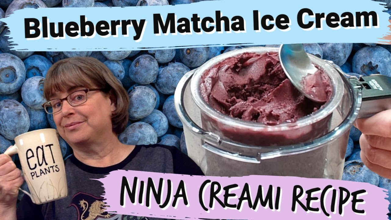 Whole Food Plant-Based Blueberry Matcha Ice Cream: Healthy Ninja Creami Recipe