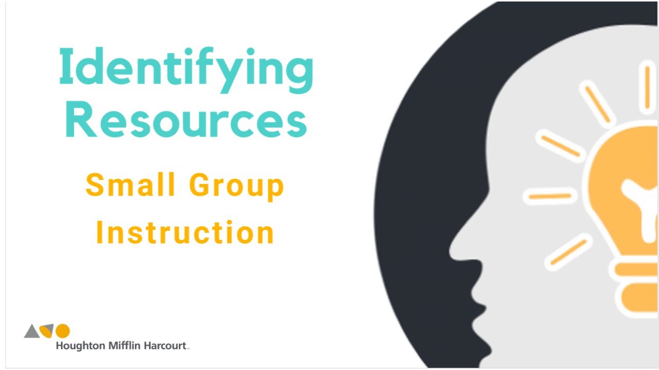 2. Identifying Resources | Small Group Instruction