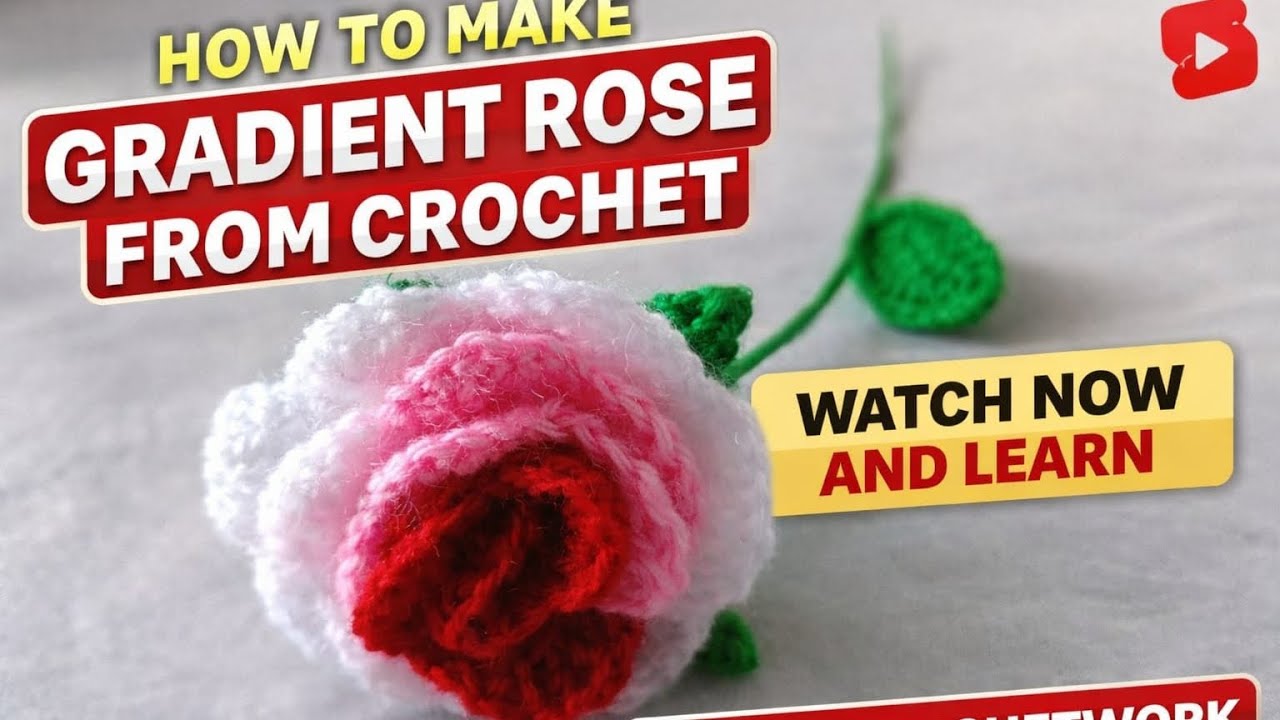 How To Crochet Gradient Rose|Crochet Colour Change Rose|Crochet Flower Bouquet 