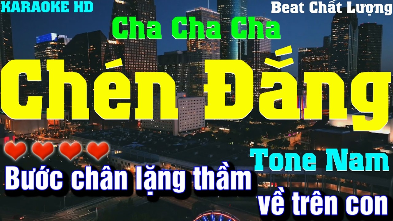Karaoke Chén Đắng (ChaChaCha)l Tone Nam l Beat phối mới 2026 Âm thanh ra chất lượng cực hay,dễ hát