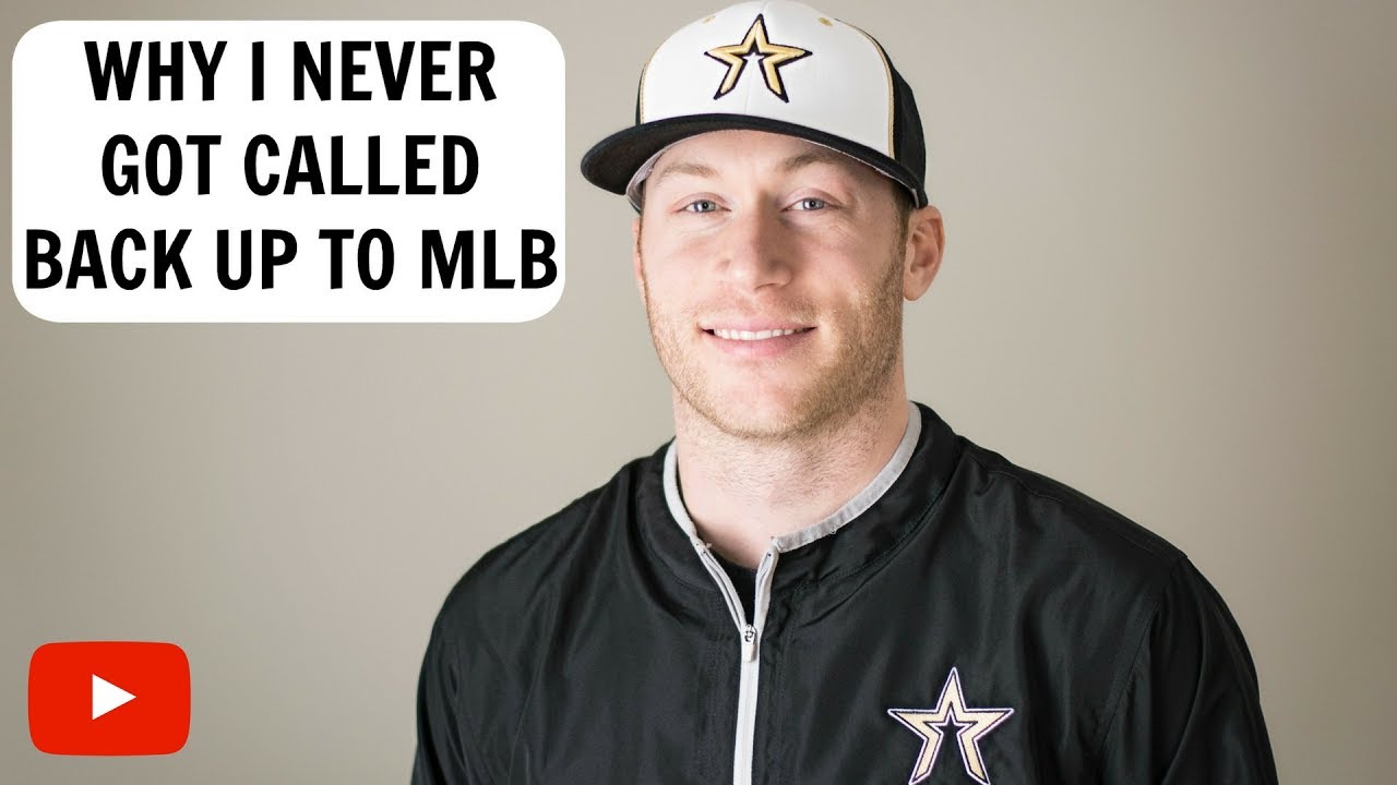 Why I never Got Called Back Up to MLB
