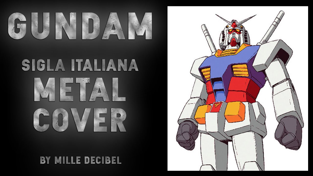 GUNDAM [ITA] METAL COVER - Feat. Francesco Cimini