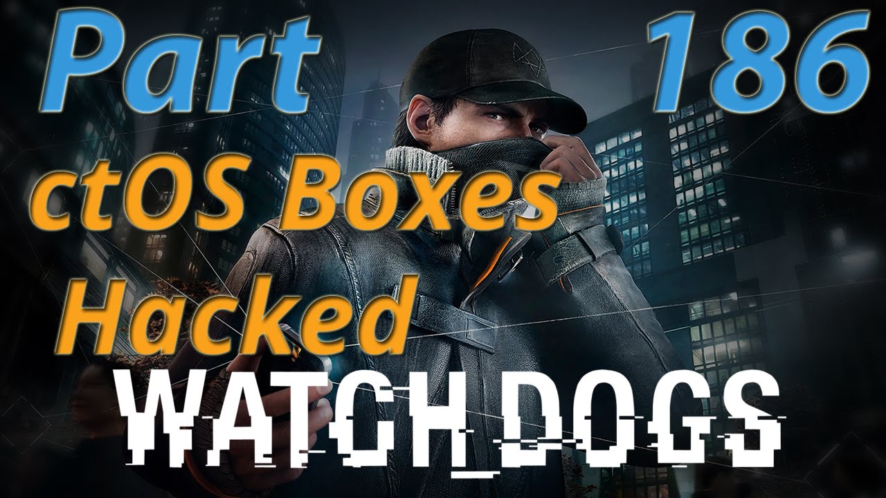 Watch Dogs Walkthrough - Part 186 - ctOS Boxes Hacked / ctOS Breach  (Brandon Docks)