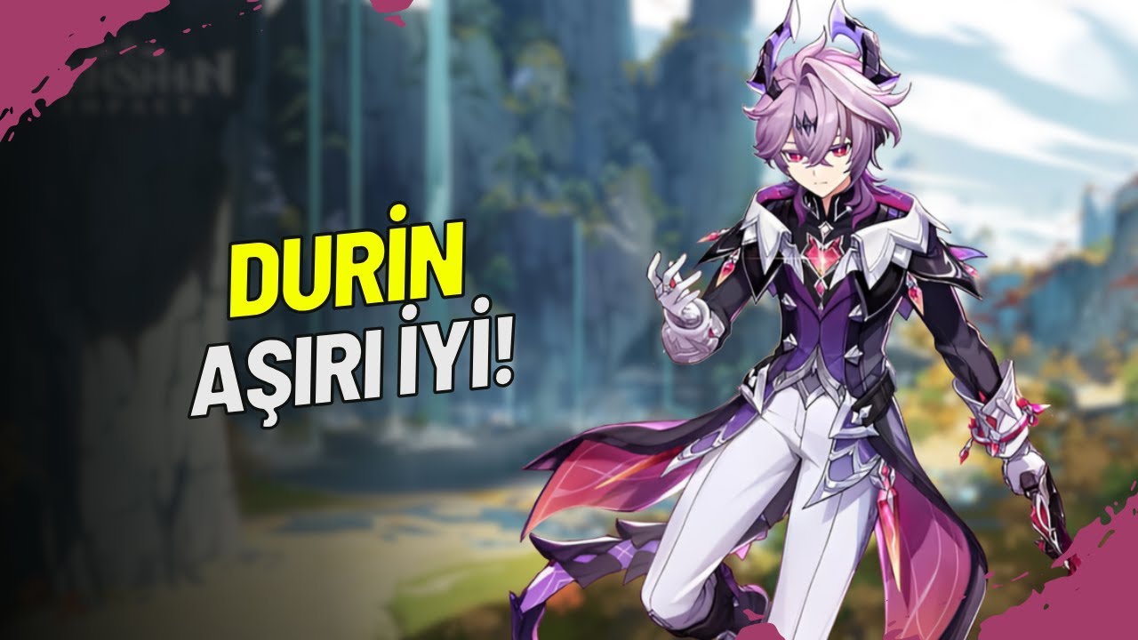 DURIN REHBERİ! Yeni Karakter Ne Kadar Güçlü? En İyi Build, Silah & Artefakt (Genshin Impact)