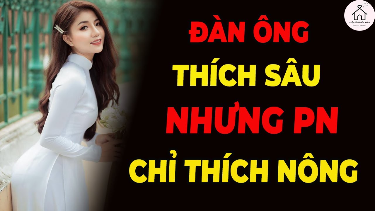 Điều Nhiều Đàn Ông Hiểu Sai Về Cảm Nhận Của Phụ Nữ Khi Gần Gũi