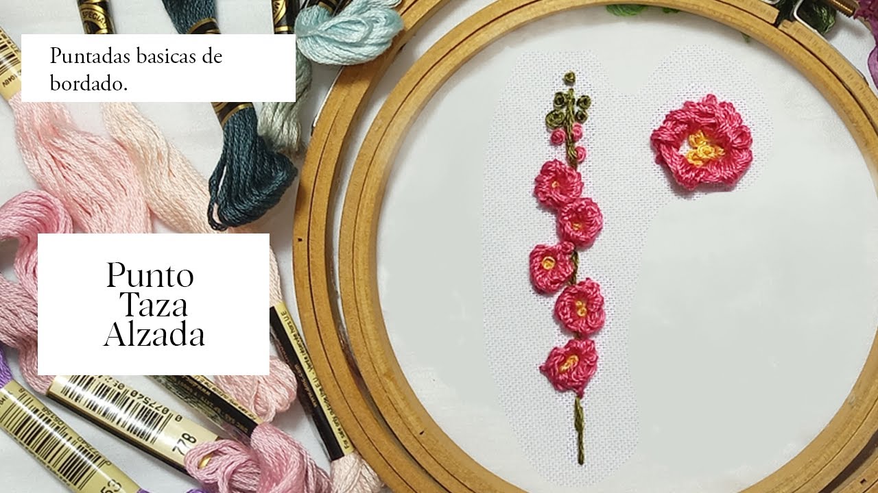 Punto Taza Alzada. Como hacer el punto de taza alzada paso a paso. Puntadas de bordado. Flores 3D.