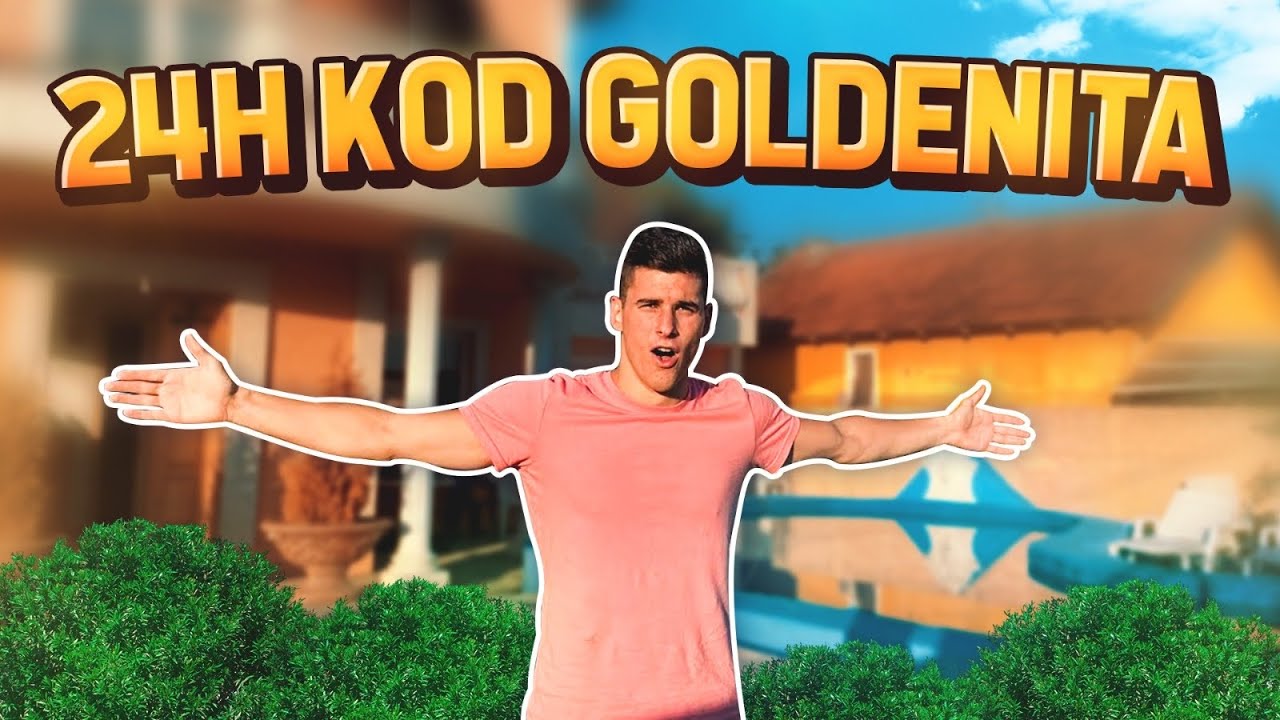24H KOD GOLDENITA U VILI A ON NE ZNA DA SAM TU!