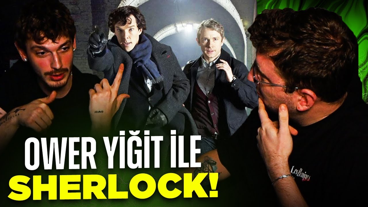 EFE UYGAÇ OWER YİĞİT'E SHERLOCK OYNATIYOR! @Ömer Yiğit