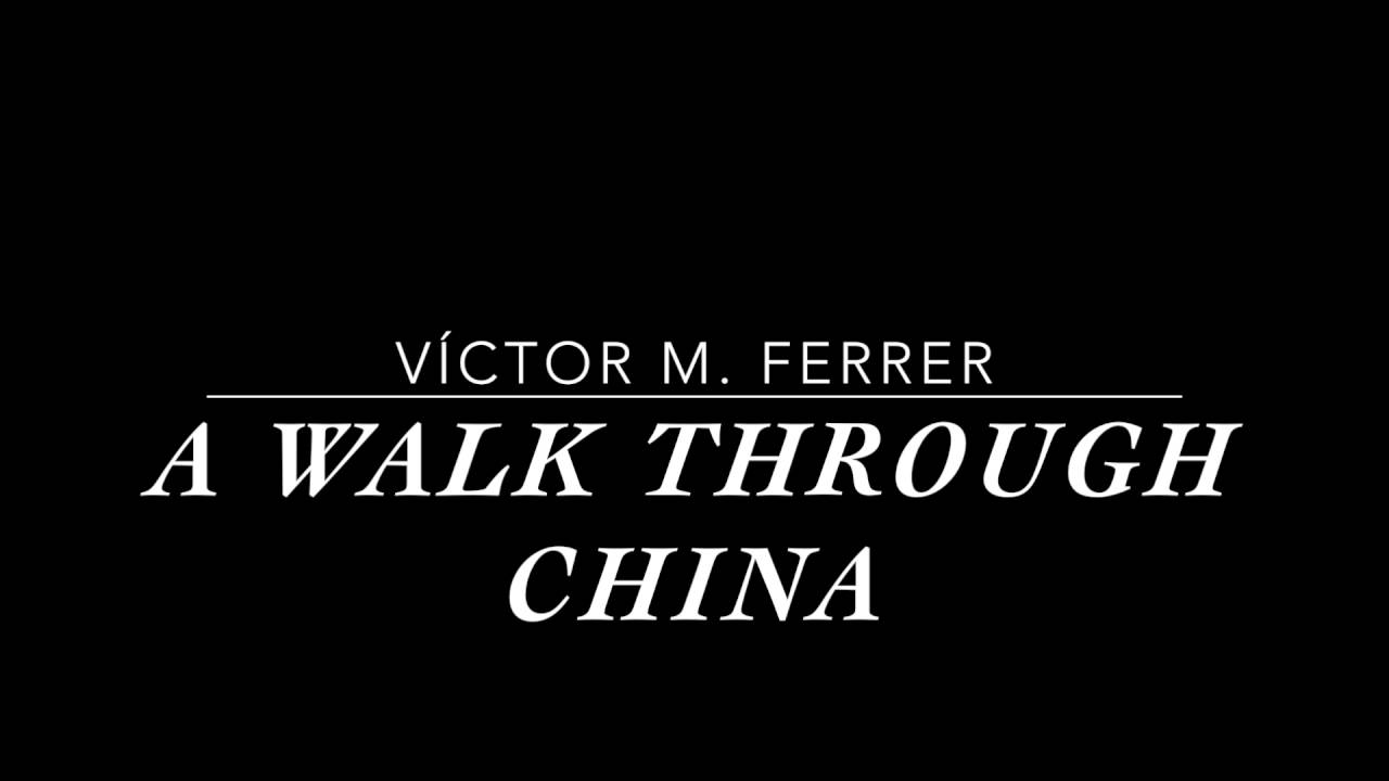 A walk through China