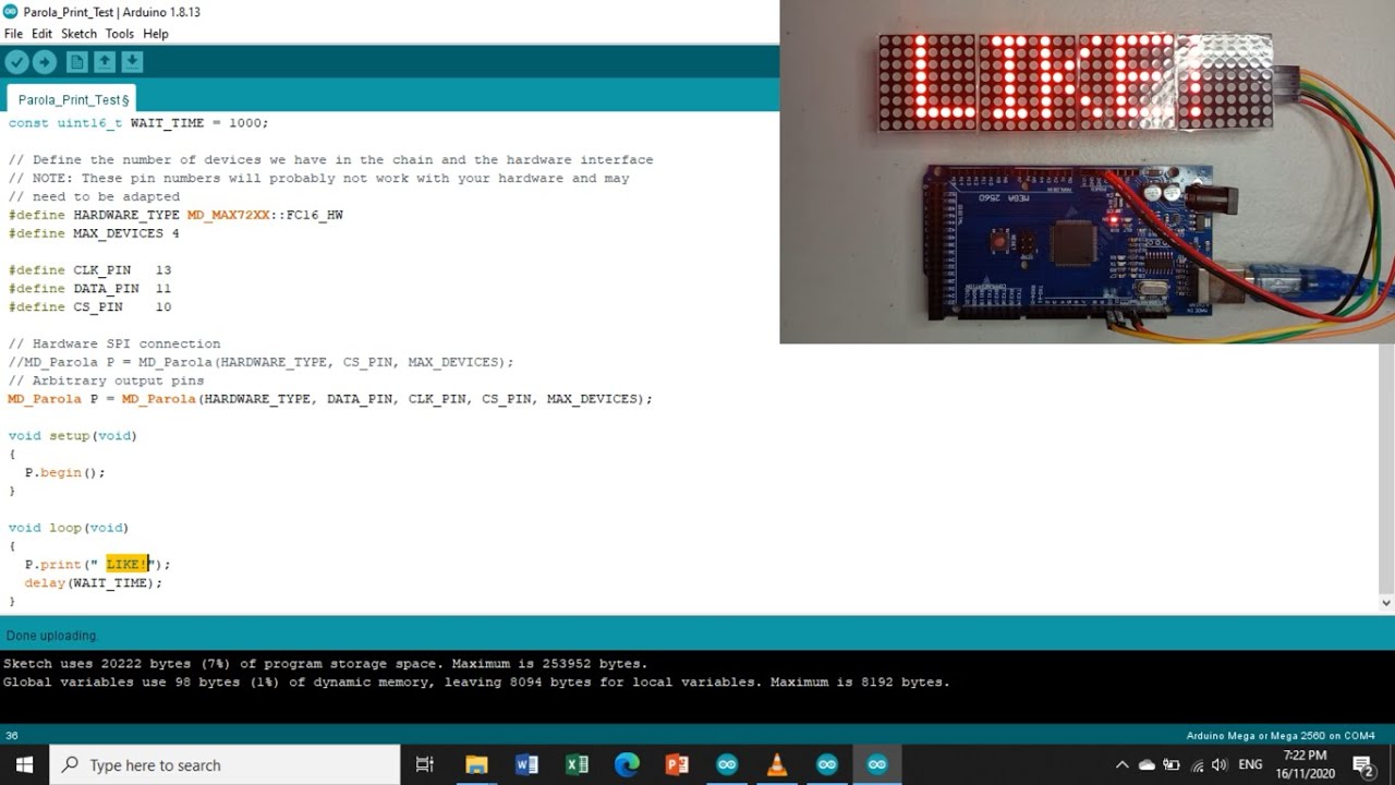 DISPLAYING A SIMPLE STRING USING 4 in 1 MAX7219 8x8 LED MATRIX DISPLAY AND ARDUINO MEGA 2560