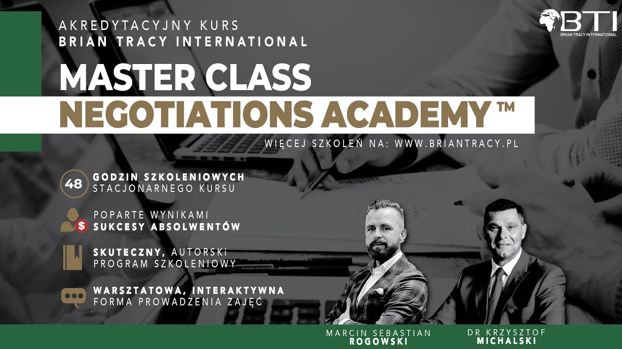 MASTER CLASS NEGOTATIONS ACADEMY - MARCIN ROGOWSKI, DR KRZYSZTOF MICHALSKI