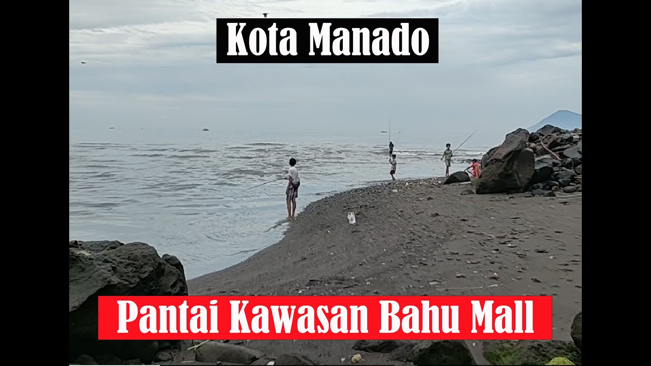 Indahnya pantai BAHU dan MALALAYANG Kota Manado, Suasana Bahul Mall dan Pasar Tradisional Bahu