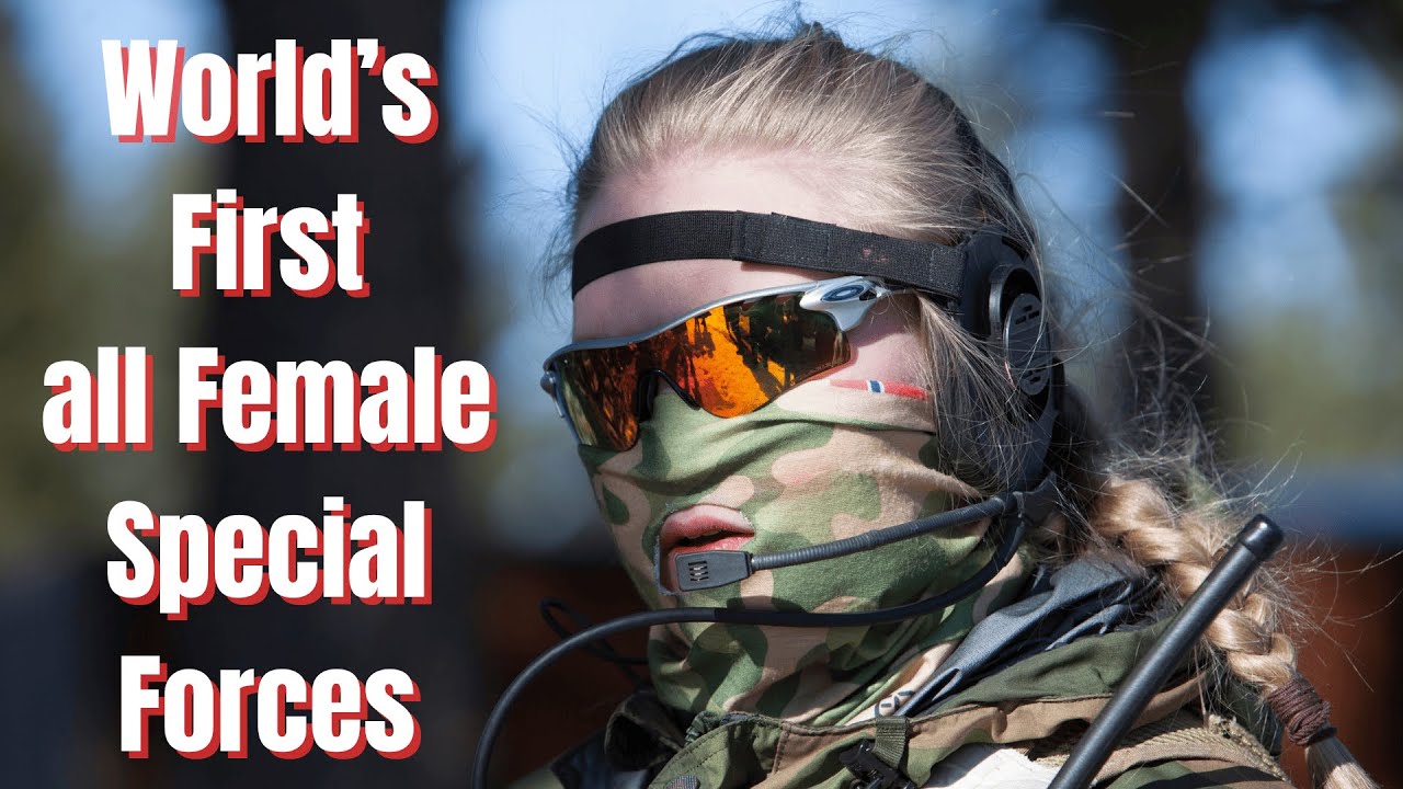 The World's First all Female Special Force - Norway's Hunter Troop - (Jegertroppen)