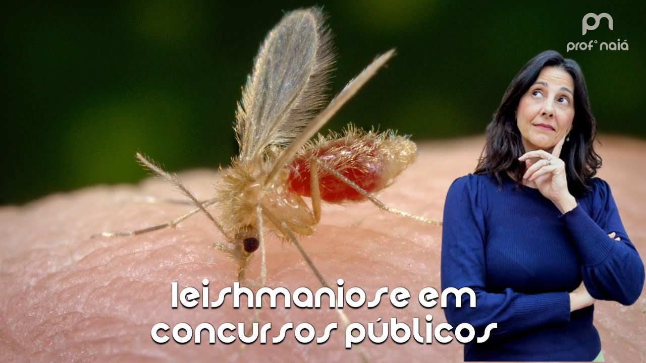 Leishmaniose em concursos públicos