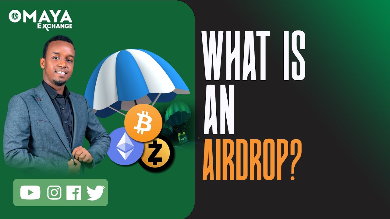Waa maxay Airdrops? (crypto free ah)