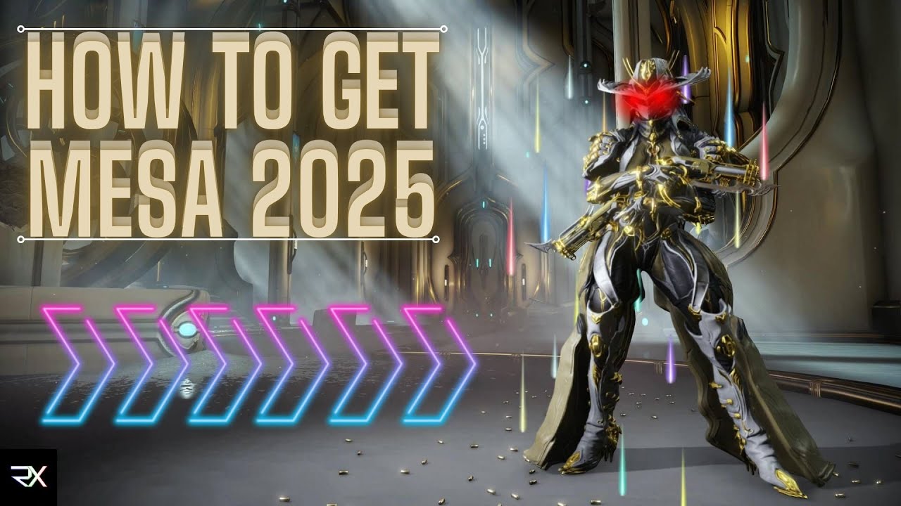 Warframe: How to get Mesa 2025