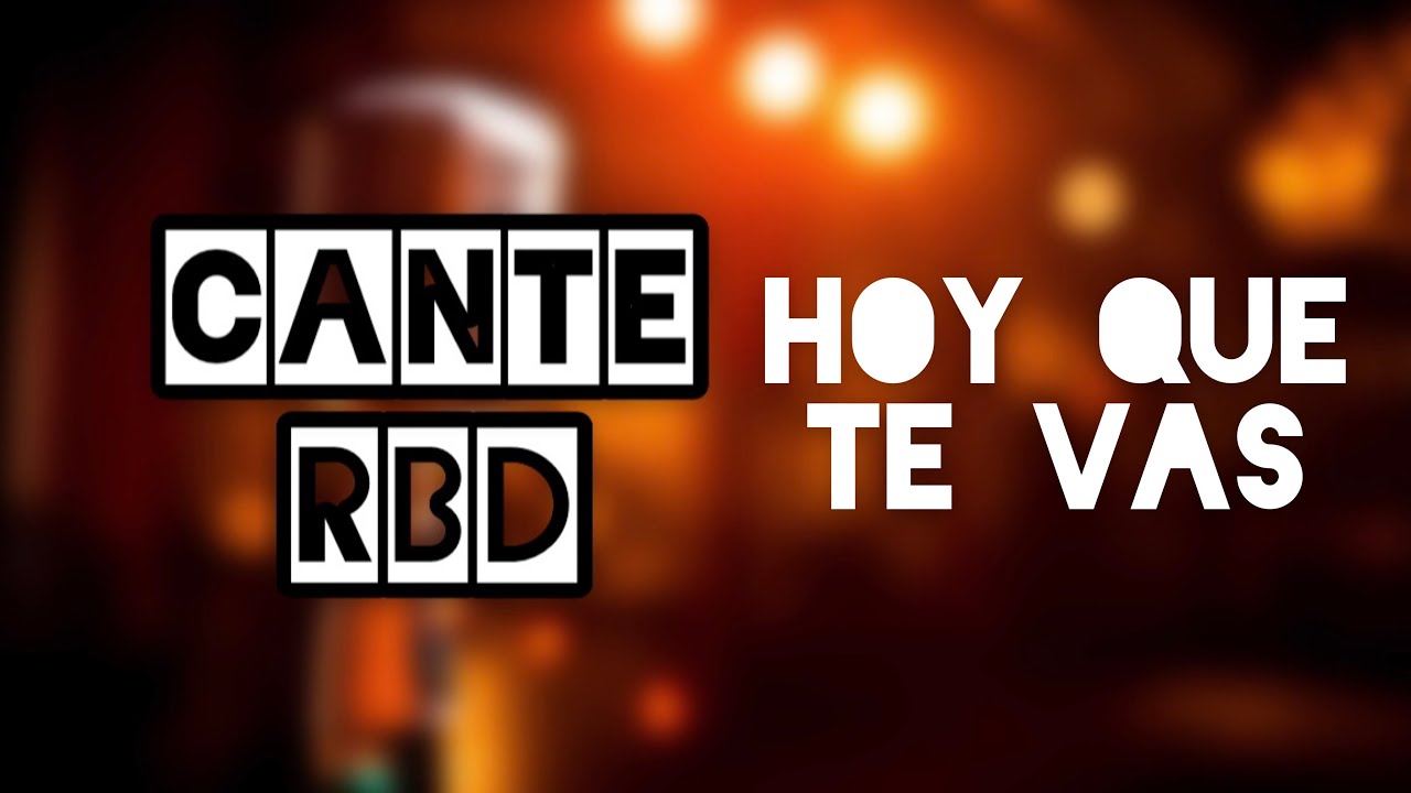 CANTE RBD | Hoy que te vas (Karaokê) - Júlia Cascon