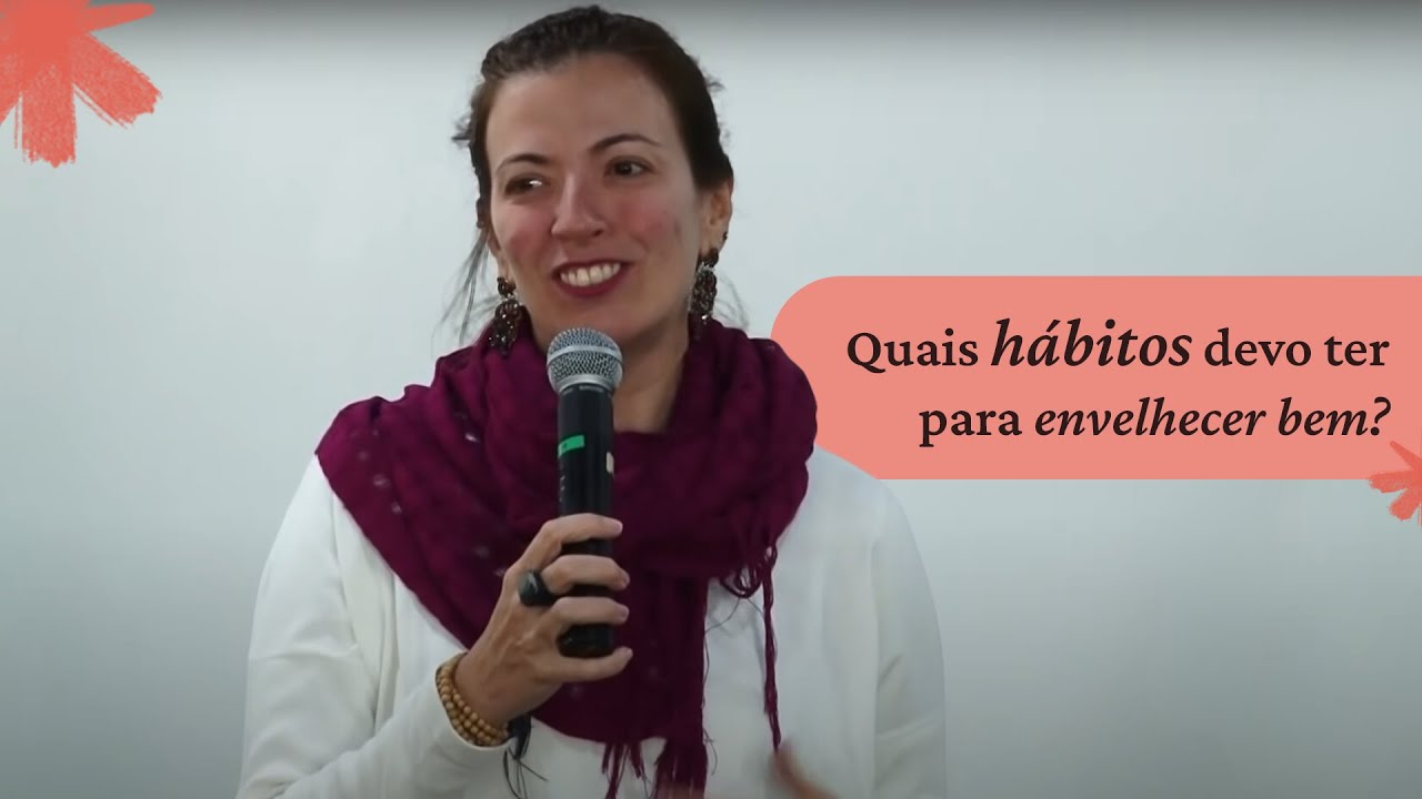 Hábitos para Envelhecer com Qualidade