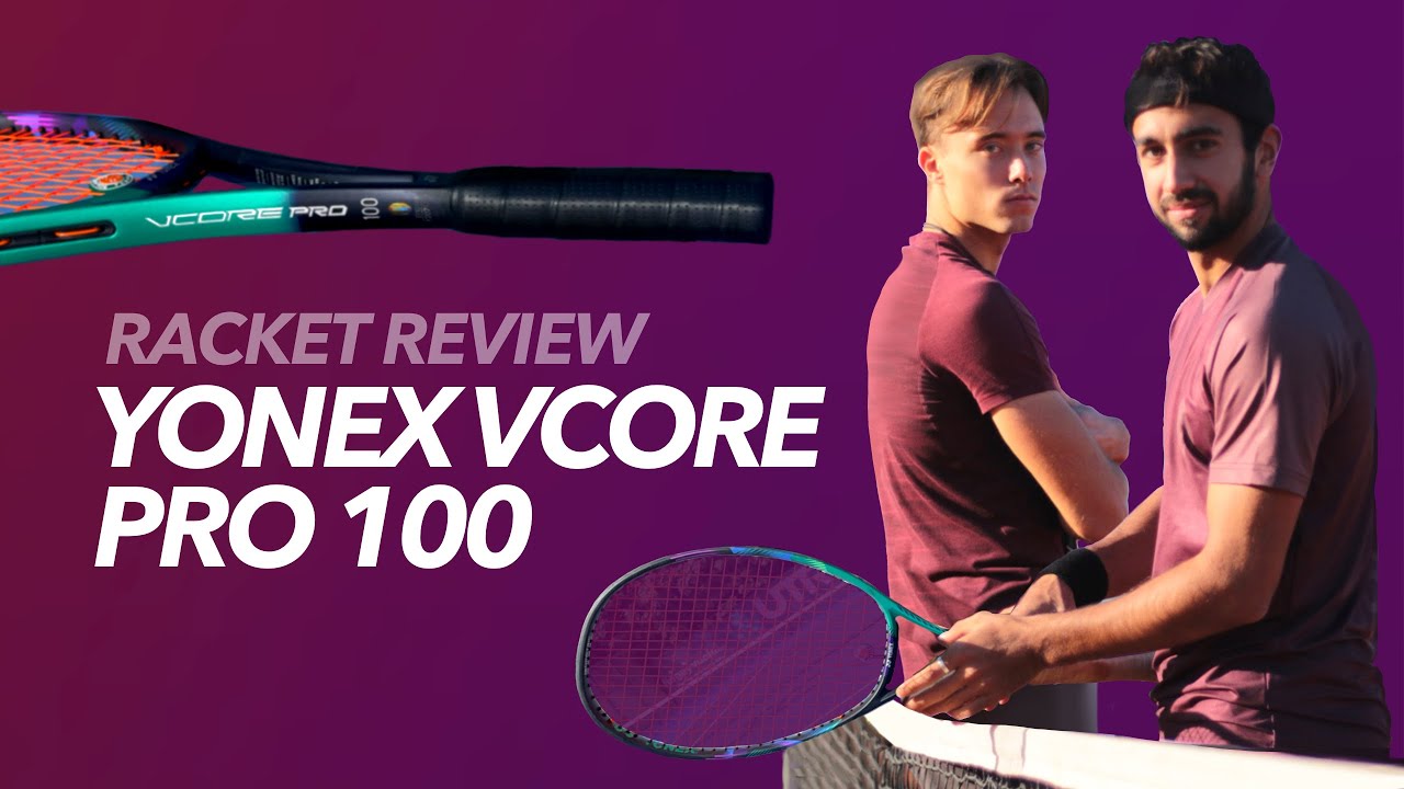 Yonex Vcore Pro 100 Review by Gladiators
