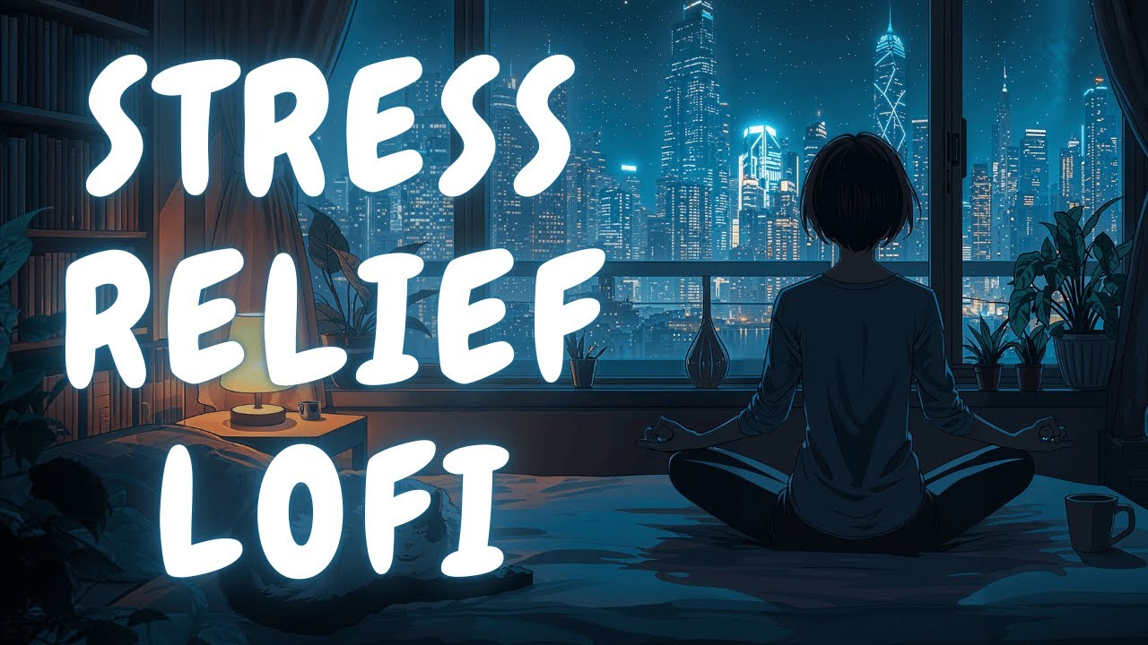 ultimate mind relaxing lofi beats