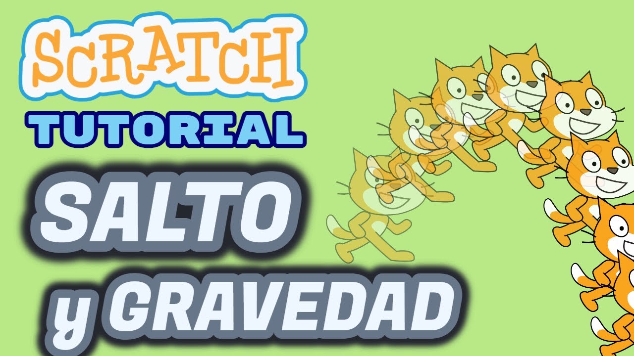 Cómo programar SALTO y GRAVEDAD | Hacer saltar | Juego con efecto de saltos - Tutorial Scratch 3.0