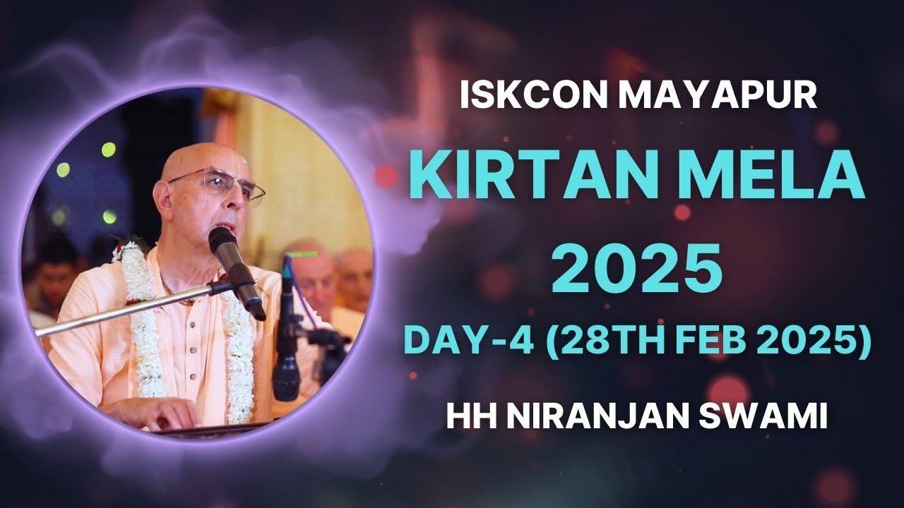 ISKCON Mayapur Kirtan Mela 2025 || Day - 4 || HH Niranjan Swami