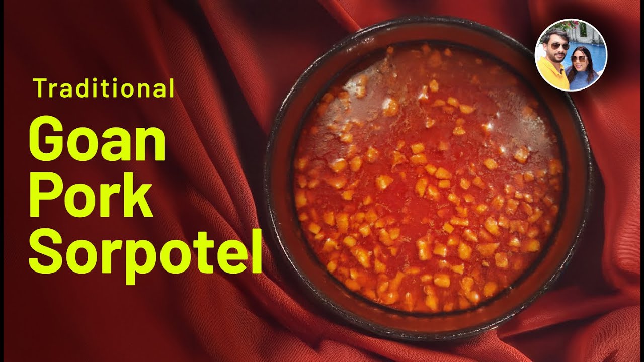 Traditional Goan Pork Sorpotel recipe/Sorpotel/Goan Pork Sorpotel/Goan pork Curry/PorkCurry/Sorpotel