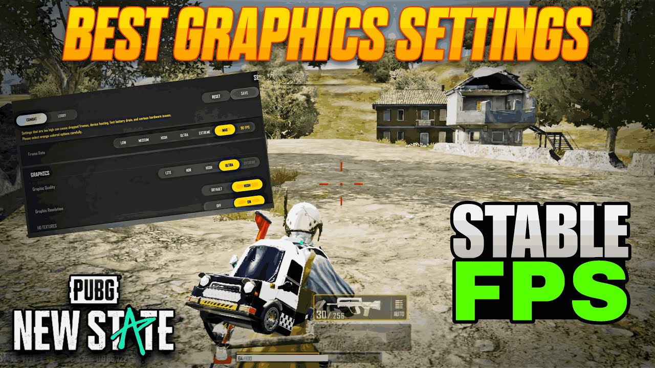 NEW STATE Mobile BEST GRAPHICS SETTINGS For Max FPS