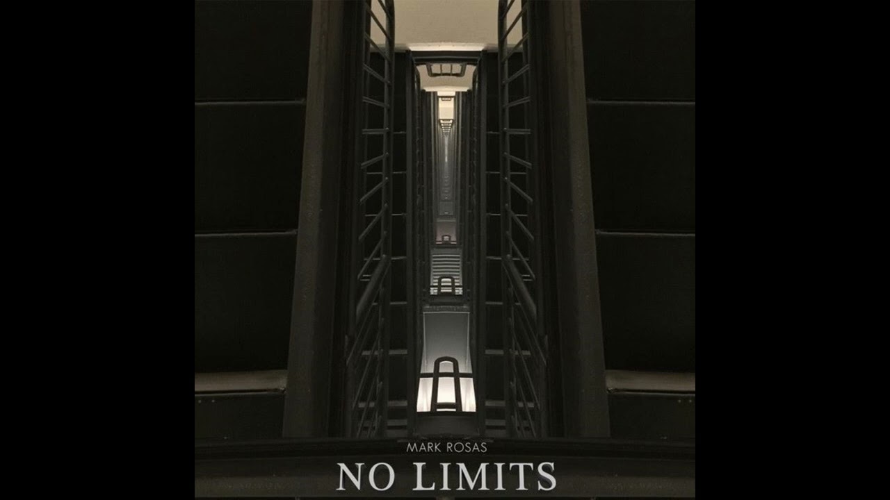 Mark Rosas - No Limits