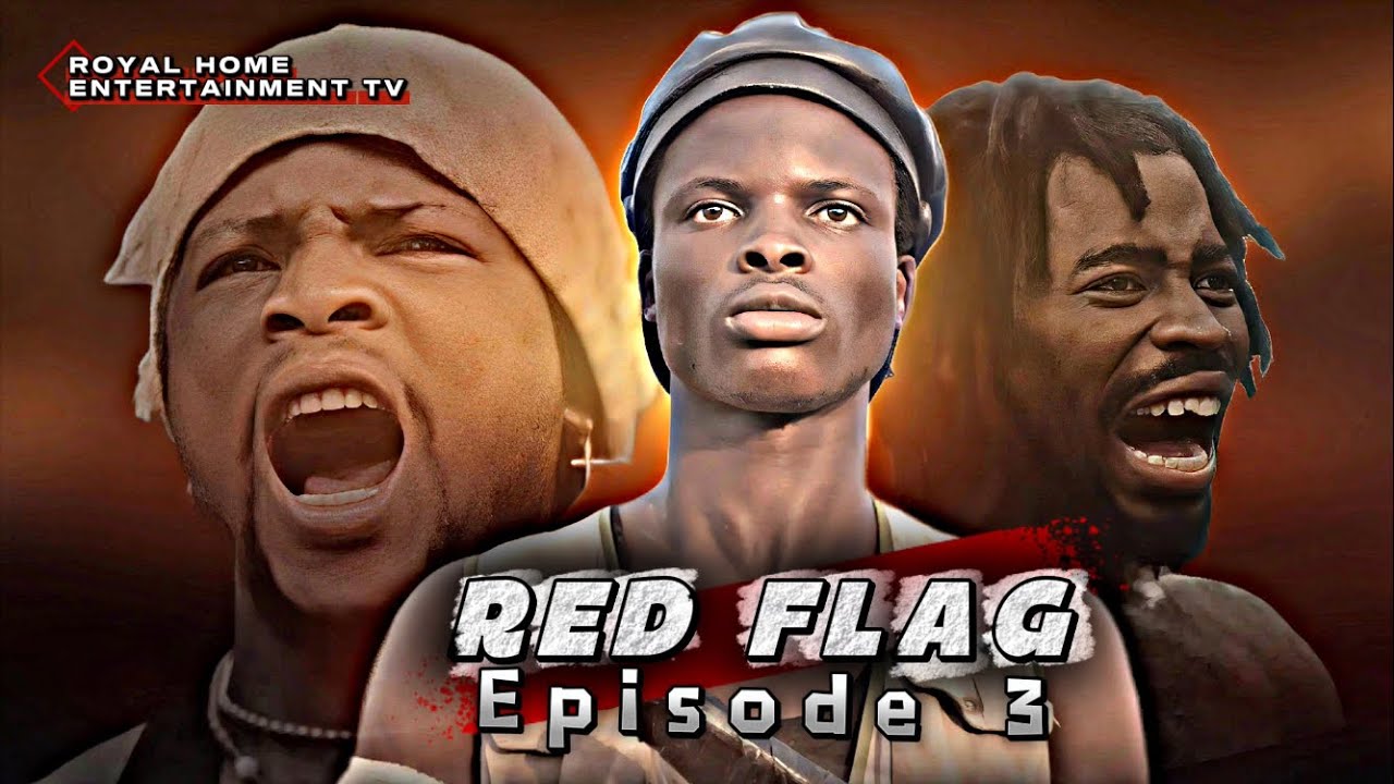 RED FLAG 🚩 EPISODE (3) #trendingvideo #actionmovies #film #gehtto #viralvideo