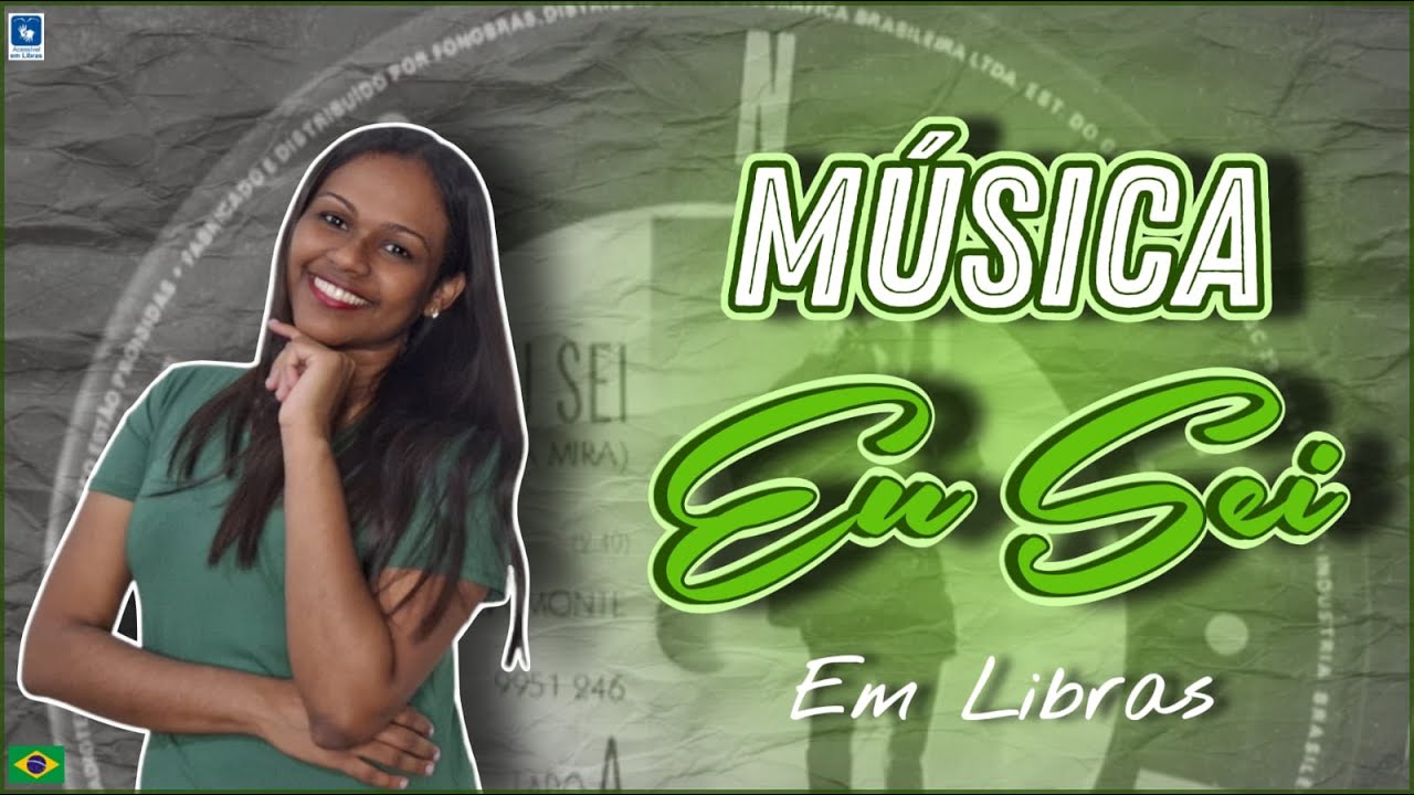 Música Eu Sei (@MARISAMONTE) - Em Libras