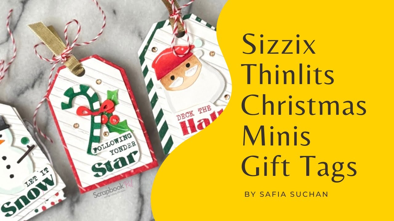 Sizzix | Thinlits Christmas Minis - Gift Tags | Paper Crafting Tutorial