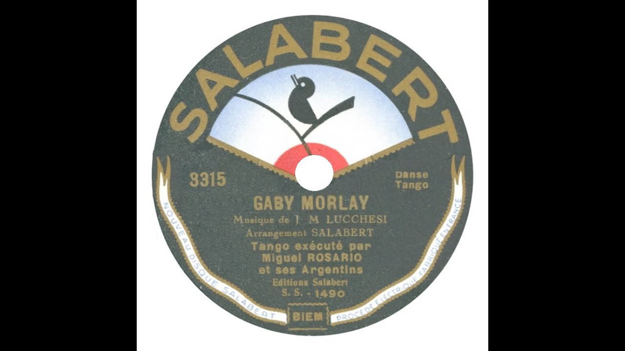 Gaby Morlay (tango instrumental, 1930) - Miguel Rosario et ses Argentins