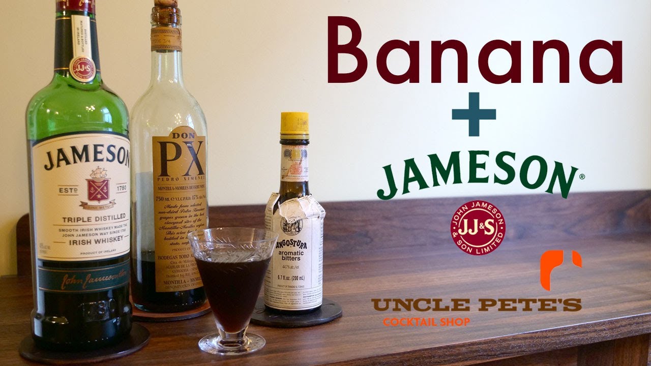Banana Infused Jameson(s)! Easy! Delicious! Classy!