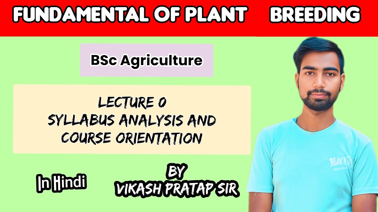 Fundamental of Plant Breeding | BSc Agriculture | Syllabus Analysis | By Vikash Pratap Sir | Hindi
