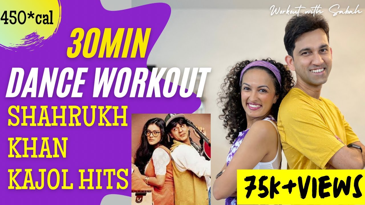 30 minute SHAHRUKH KHAN-KAJOL Bollywood Dance Workout with Sabah | Burns 200-450cal | Weight Loss*