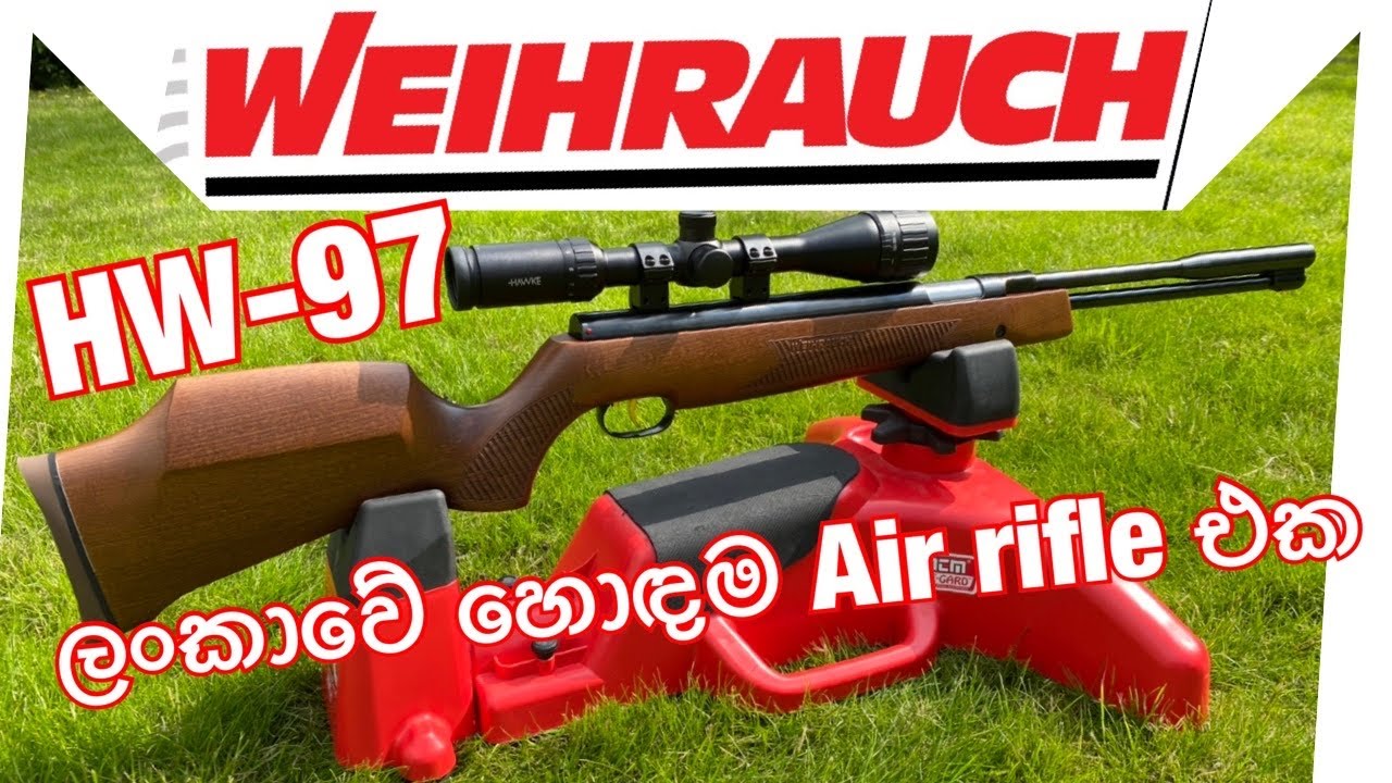 Weihrauch HW-97 Best Air Rifle in Sri Lanka