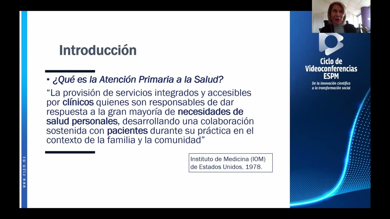 Ciclo VC-ESPM: Estrategias para fortalecer la Atención Primaria de la Salud